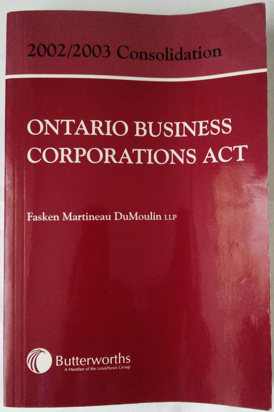 Ontario Business Corporations Act 2002/2003 Fasken 9780433439738