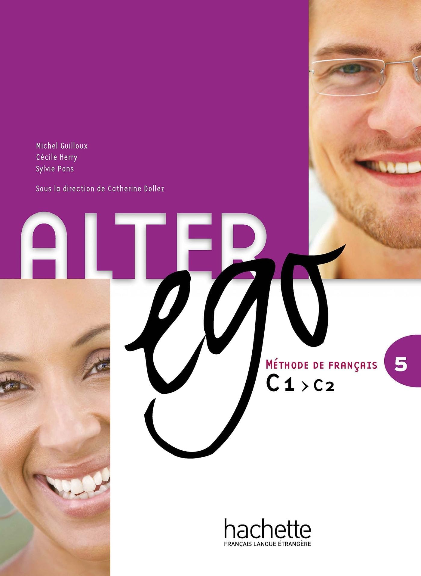 Alter Ego: Livre de l'eleve & CD audio 5: 1