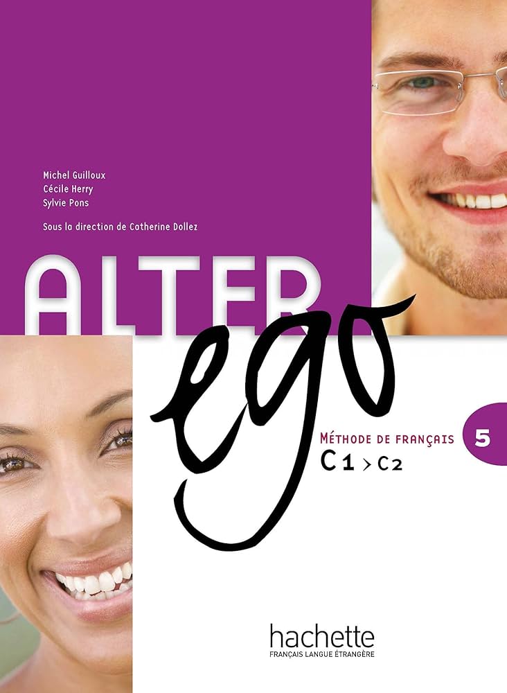 Alter Ego: Methode De Francais, No. 5: C1 > C2 (French