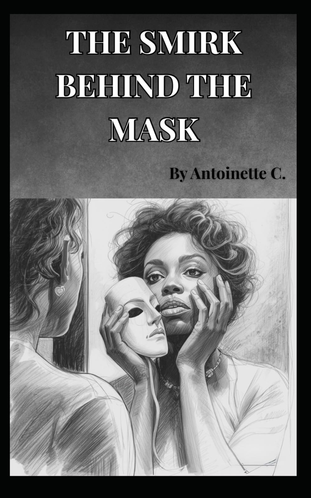 The Smirk Behind the Mask
