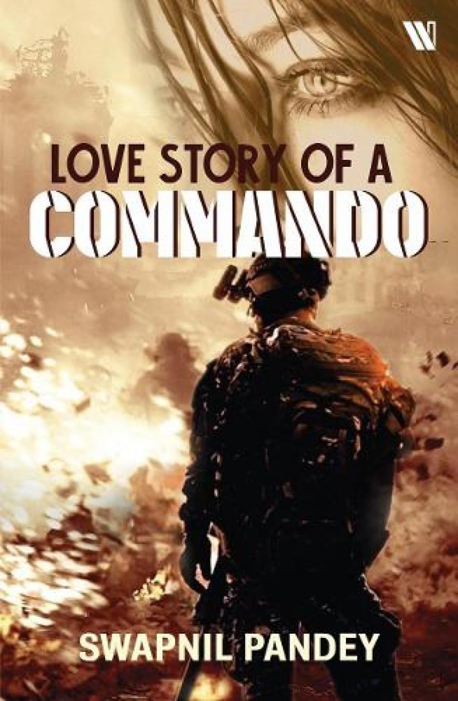 Buy Love Story of a Commando — BookShops.in