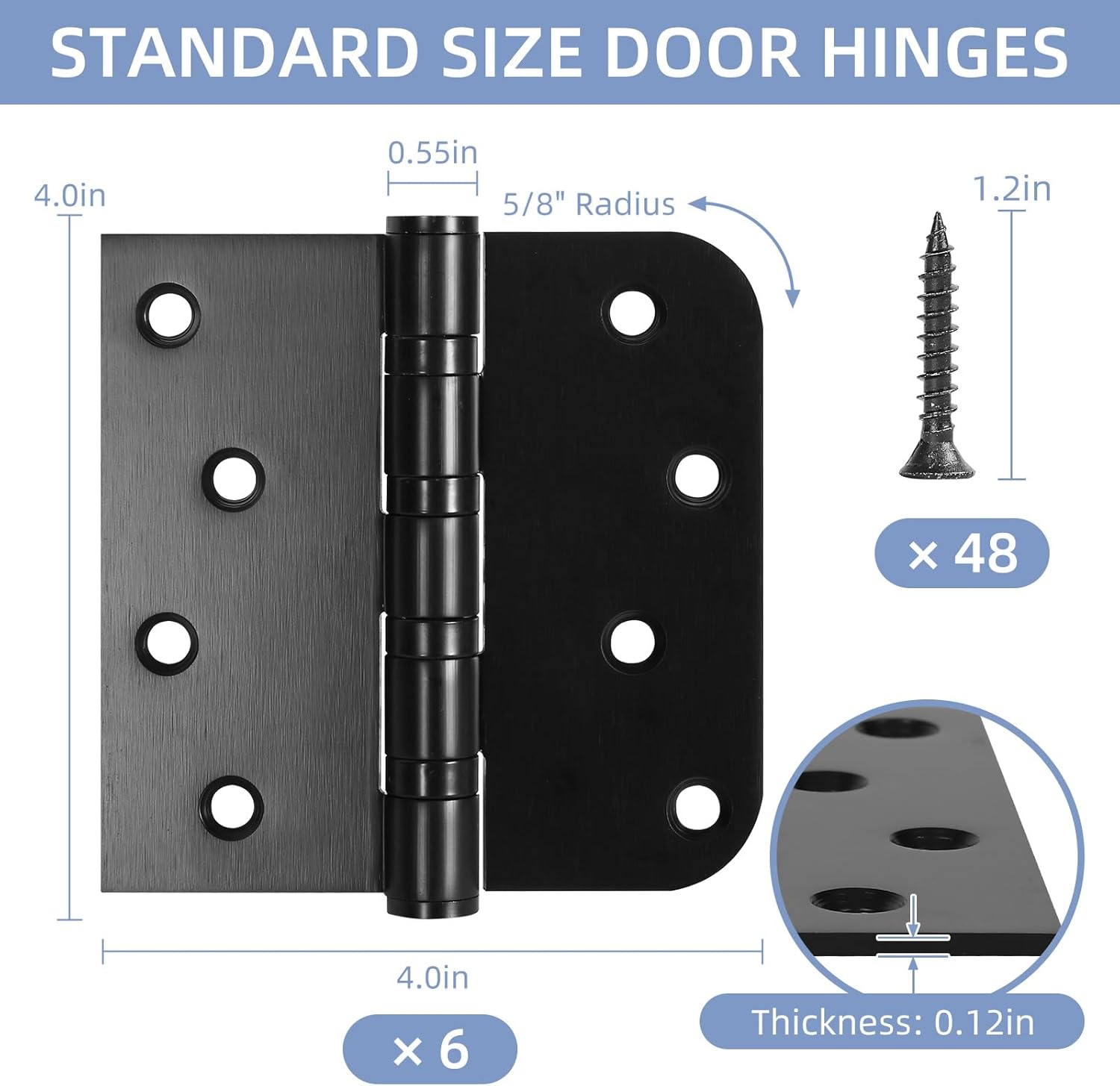 6 Pack Matte Black Door Hinges, 4 x 4 Inch Ball Bearing Door Hinges Heavy Duty Stainless Steel Hinges with Screws for Exterior & Interior Doors, Square and 5/8'' Radius Corner, Smooth and Quiet