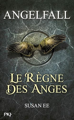 Angelfall - tome 02 : Le règne des anges (2)