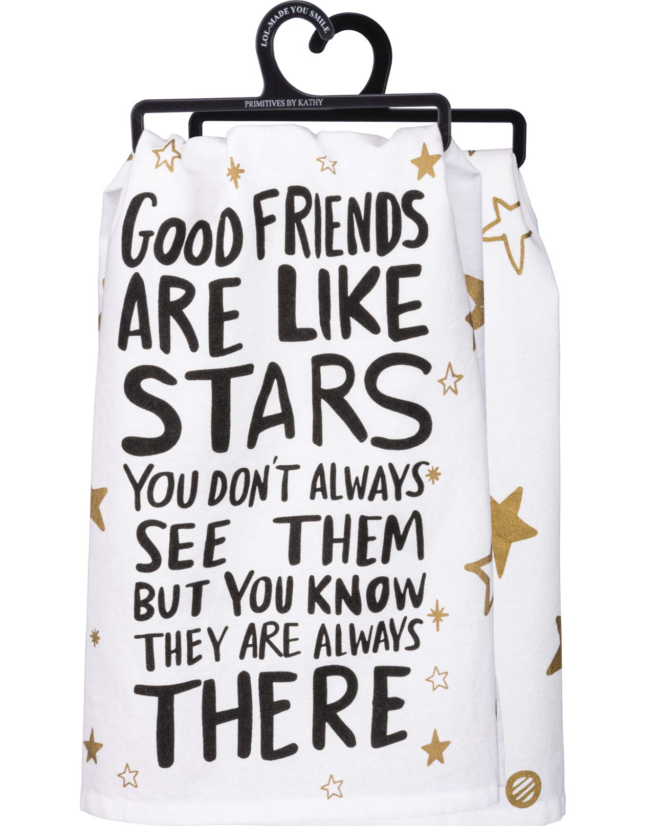 LOL Made You Smile Dish Towel, 28" x 28", Good Friends are Like Stars