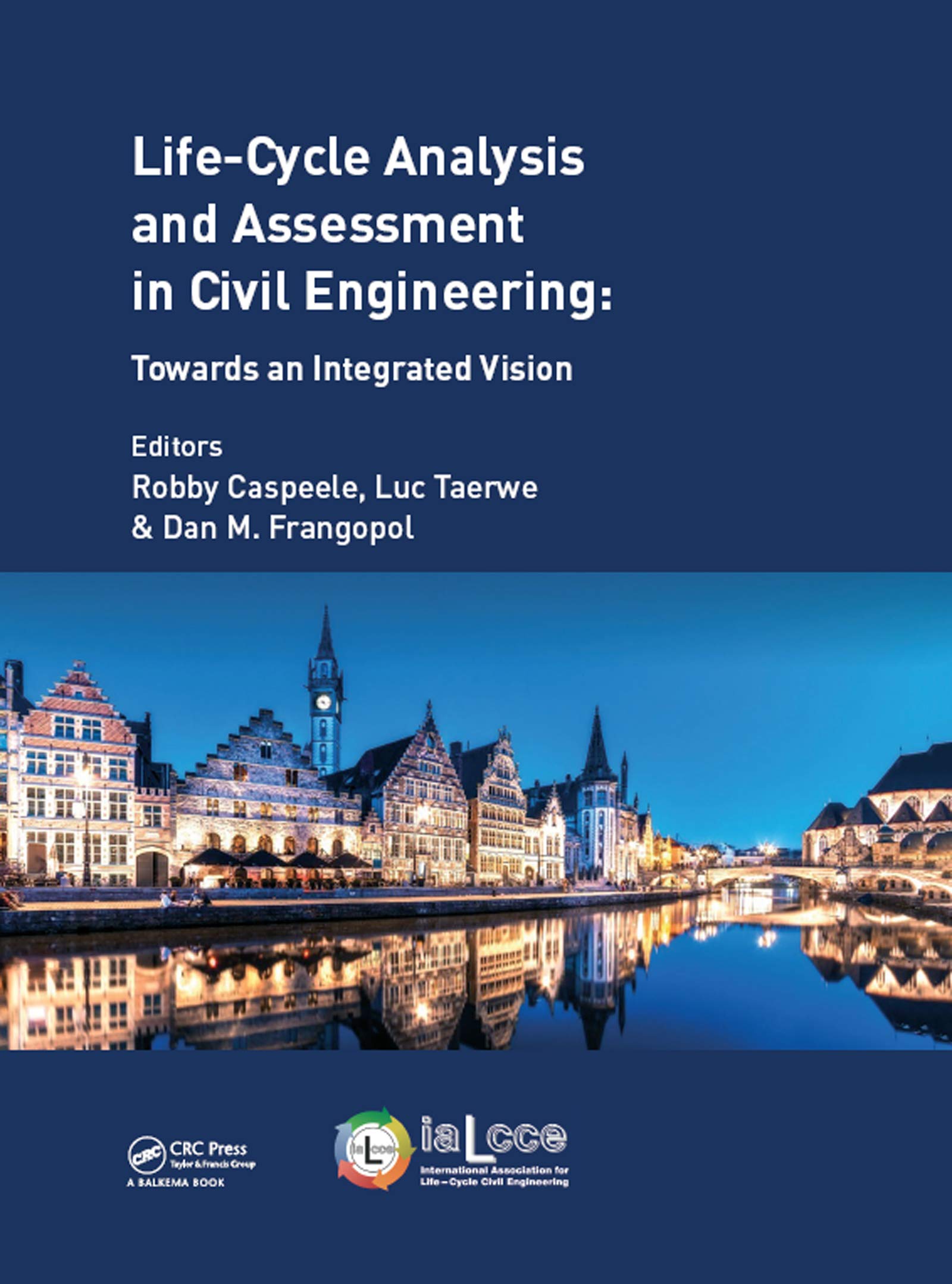 Analyse du cycle de vie en génie civil livre de l'IALCCE 2018