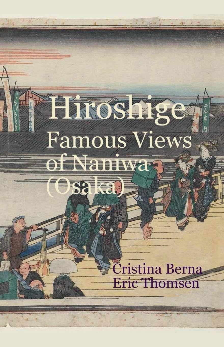 Hiroshige Famous Views of Naniwa Osaka reproduction d'art Premium