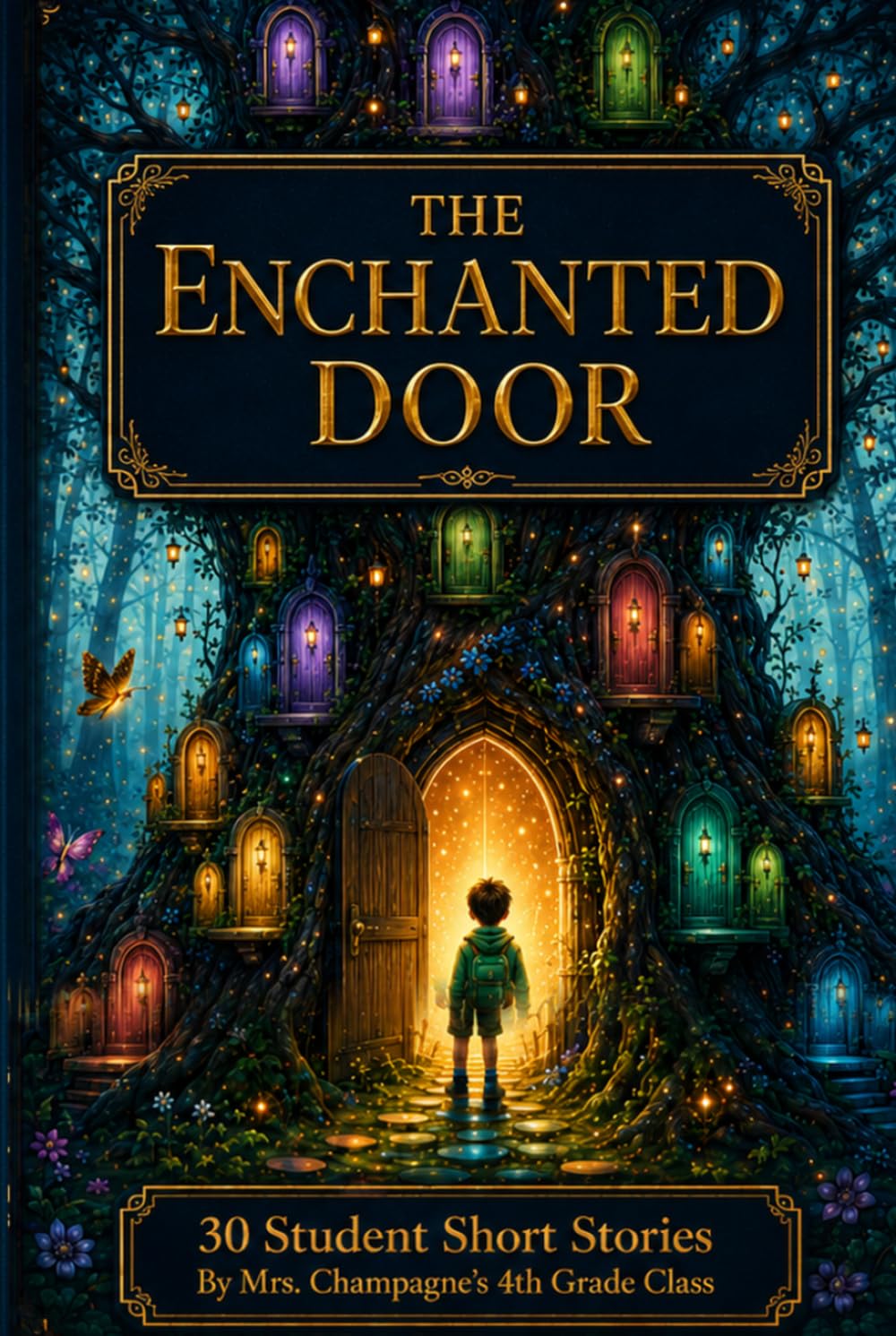 The Enchanted Door: 30 Short Student Stories