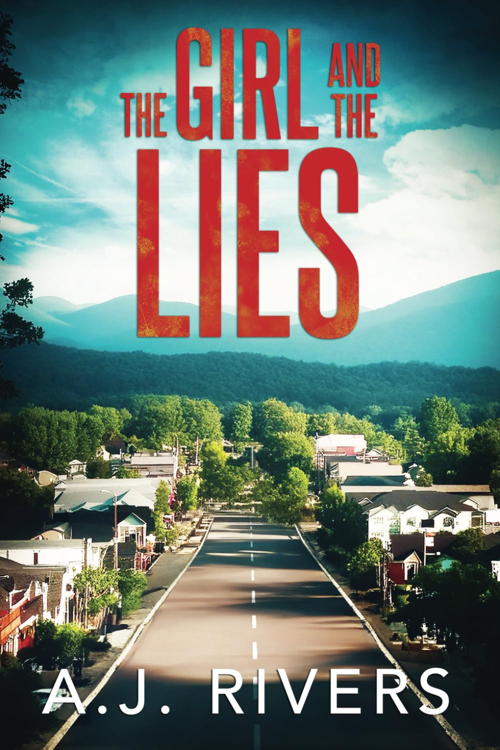 The Girl and the Lies (Emma Griffin® FBI Mystery)