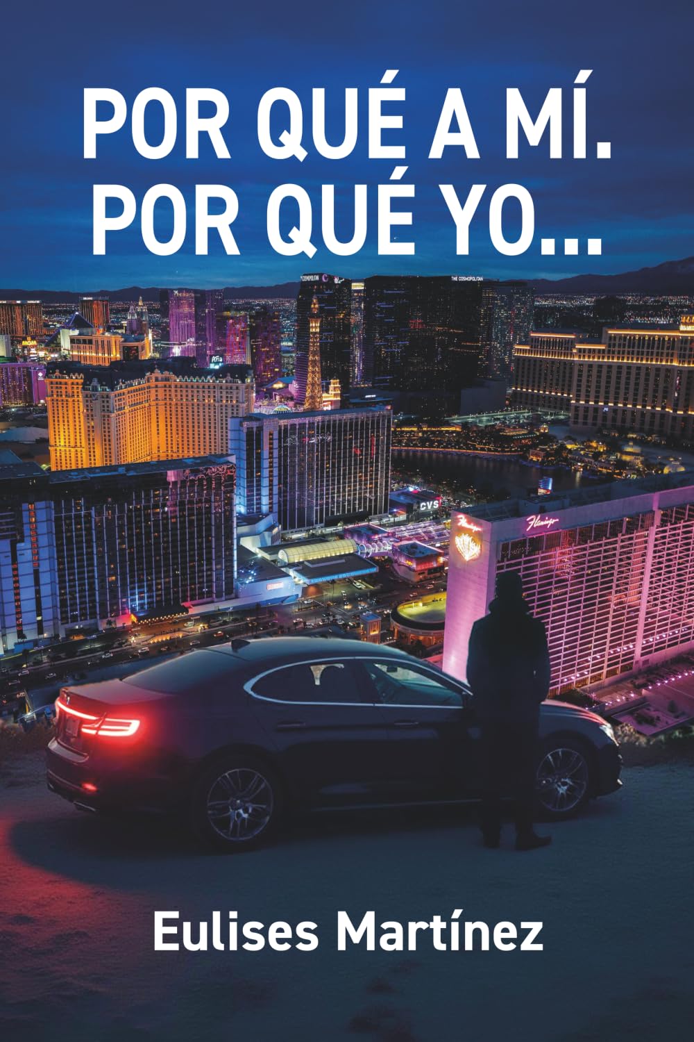 POR QUÉ A MÍ. POR QUÉ YO...