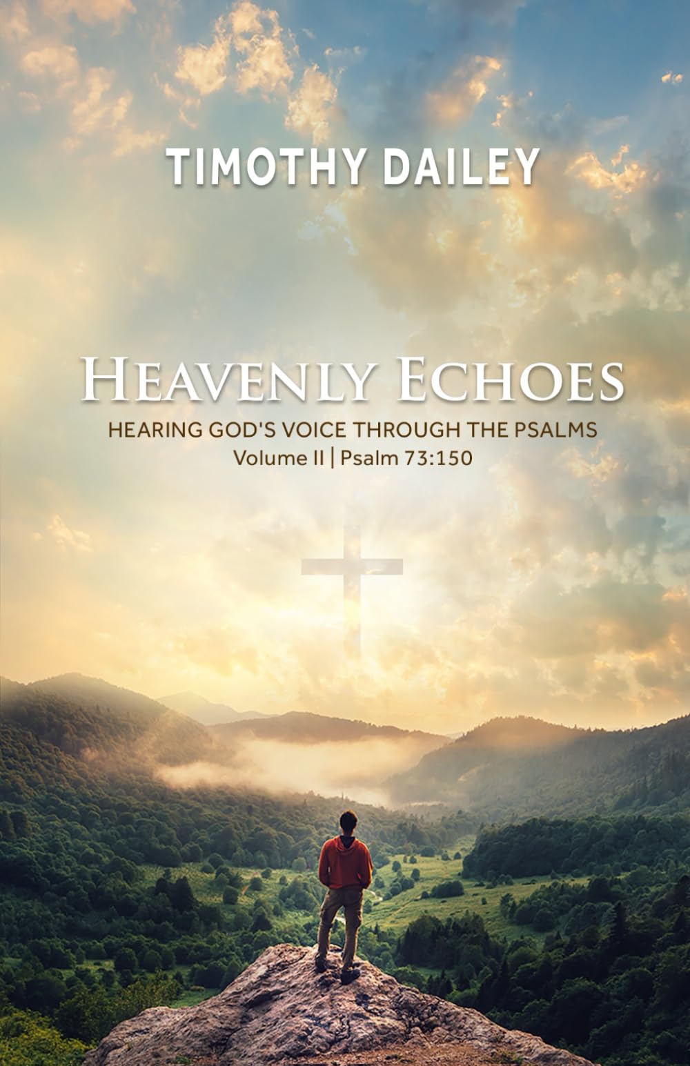 Heavenly Echoes: Hearing God's Voice Through the Psalms