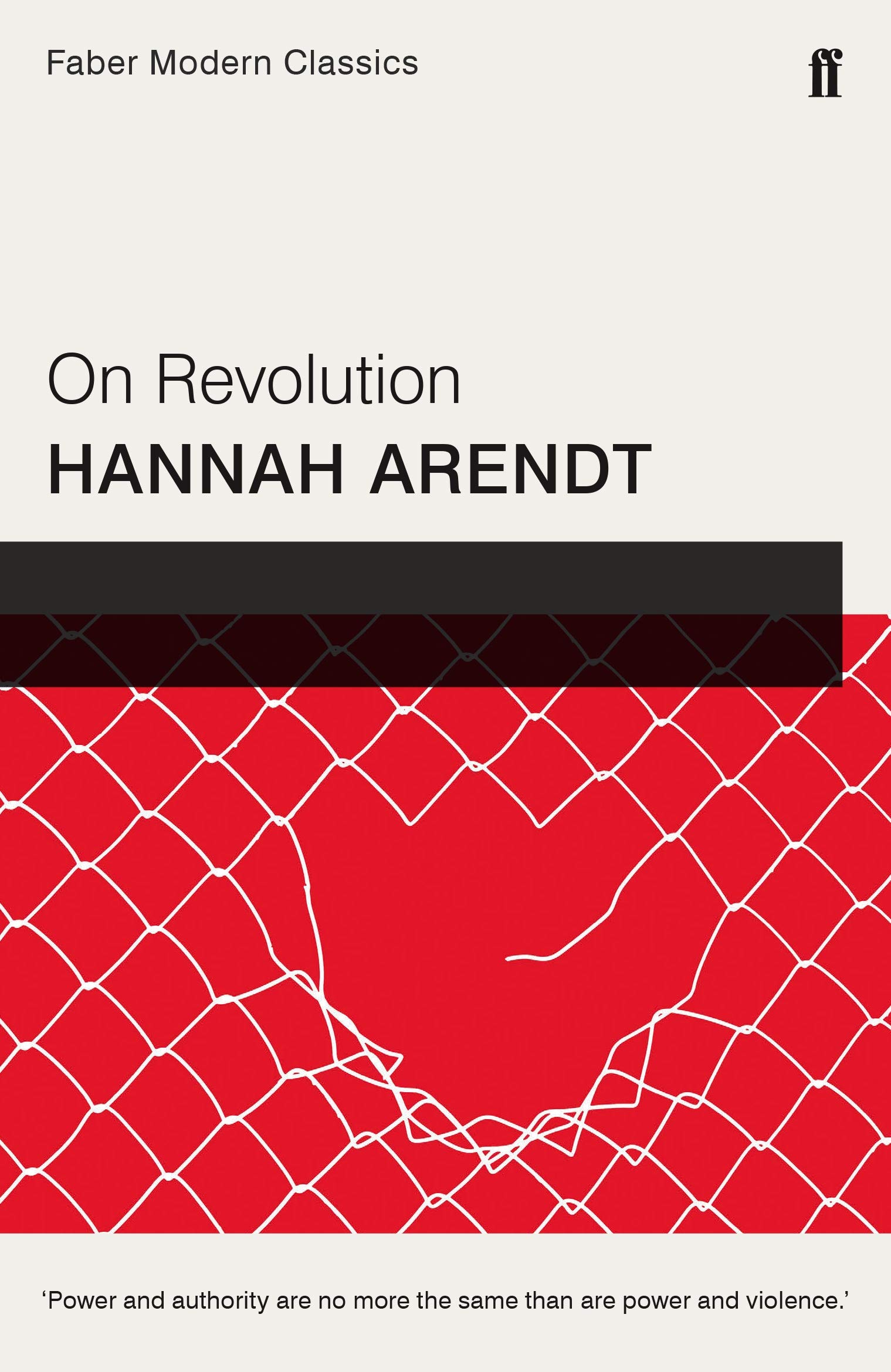 On Revolution: Faber Modern Classics Paperback – 4 Feb. 2016
