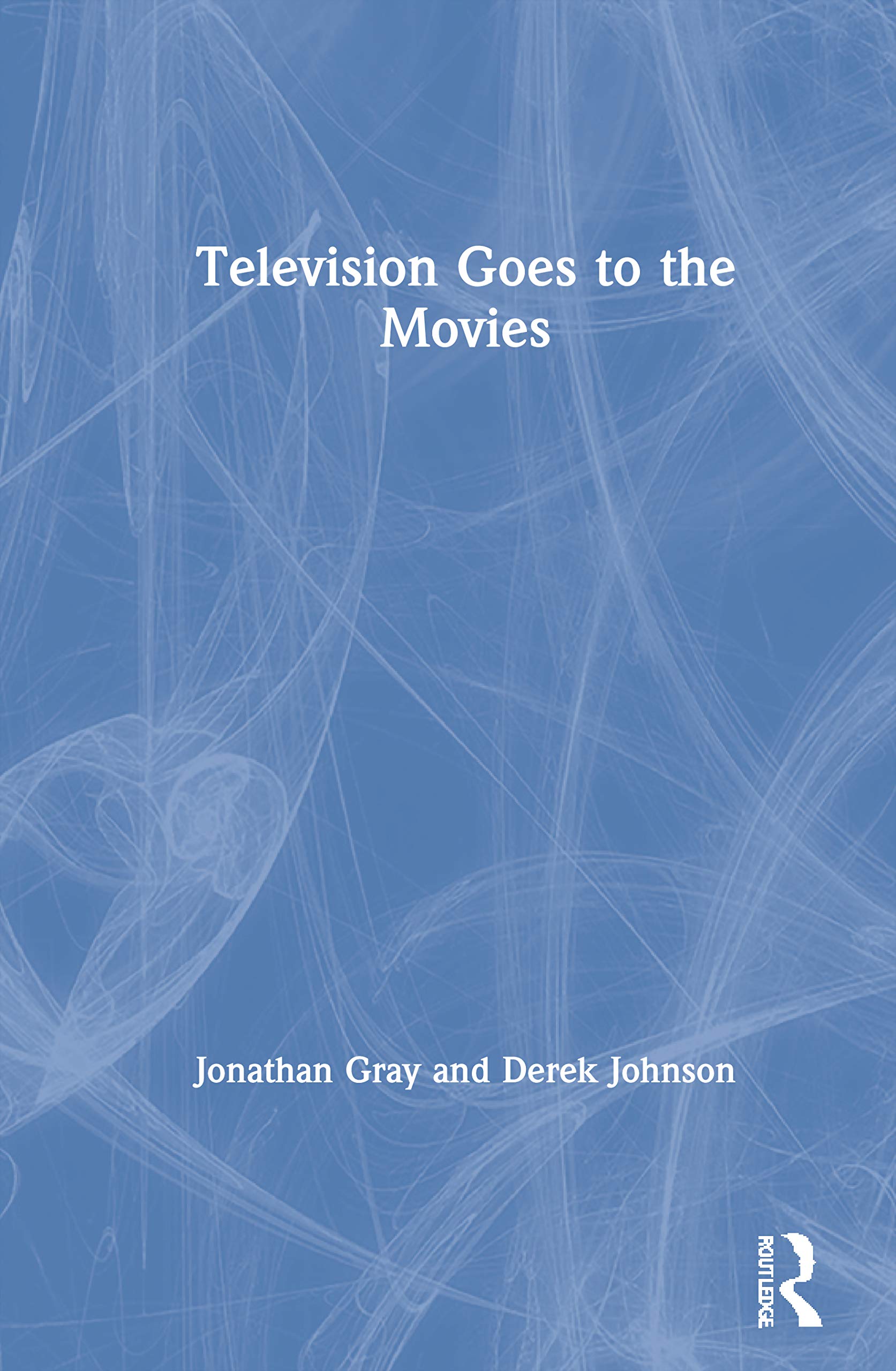 Television Goes to the Movies livre histoire du cinéma mondial