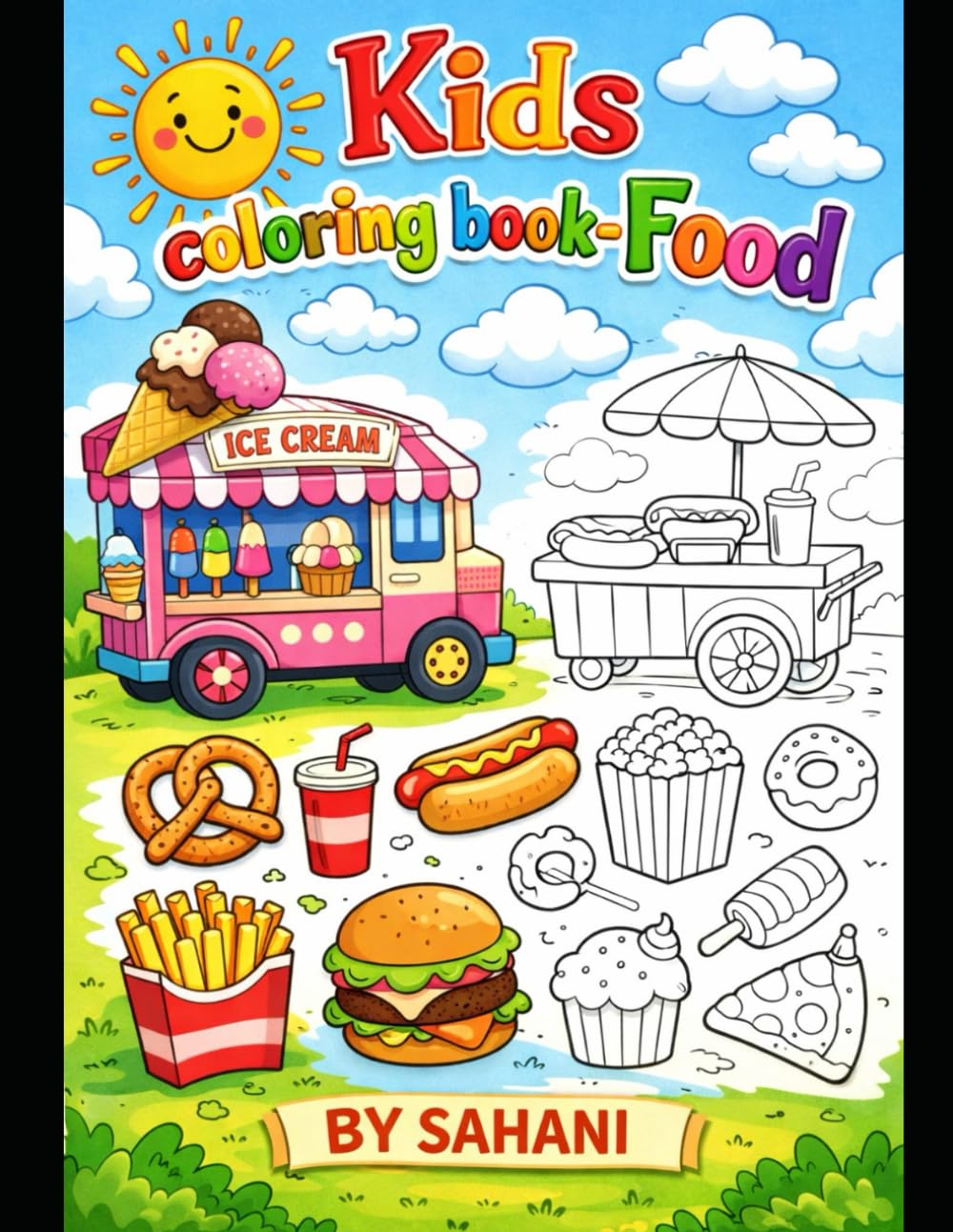 Food Coloring Book : Fun Food Pictures for Kids Ages 3-6 to Color and Learn