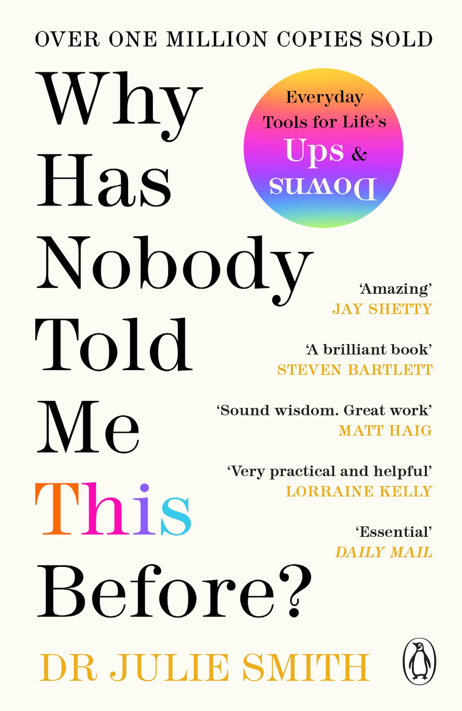 Why Has Nobody Told Me This Before?: The Sunday Times bestseller, with over 1 million copies sold
