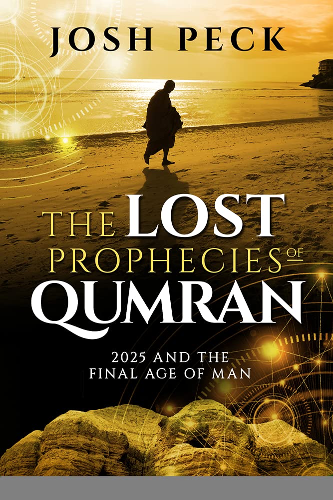 The Lost Prophecies of Qumran