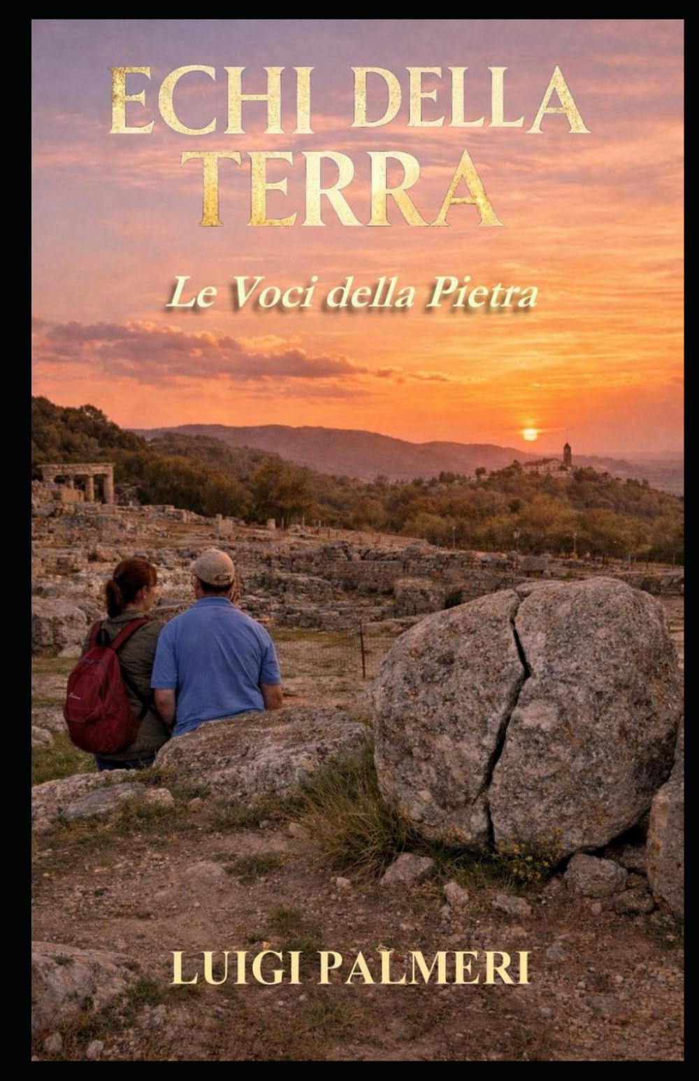 Le Voci della Pietra: 2 (ECHI DELLA TERRA)