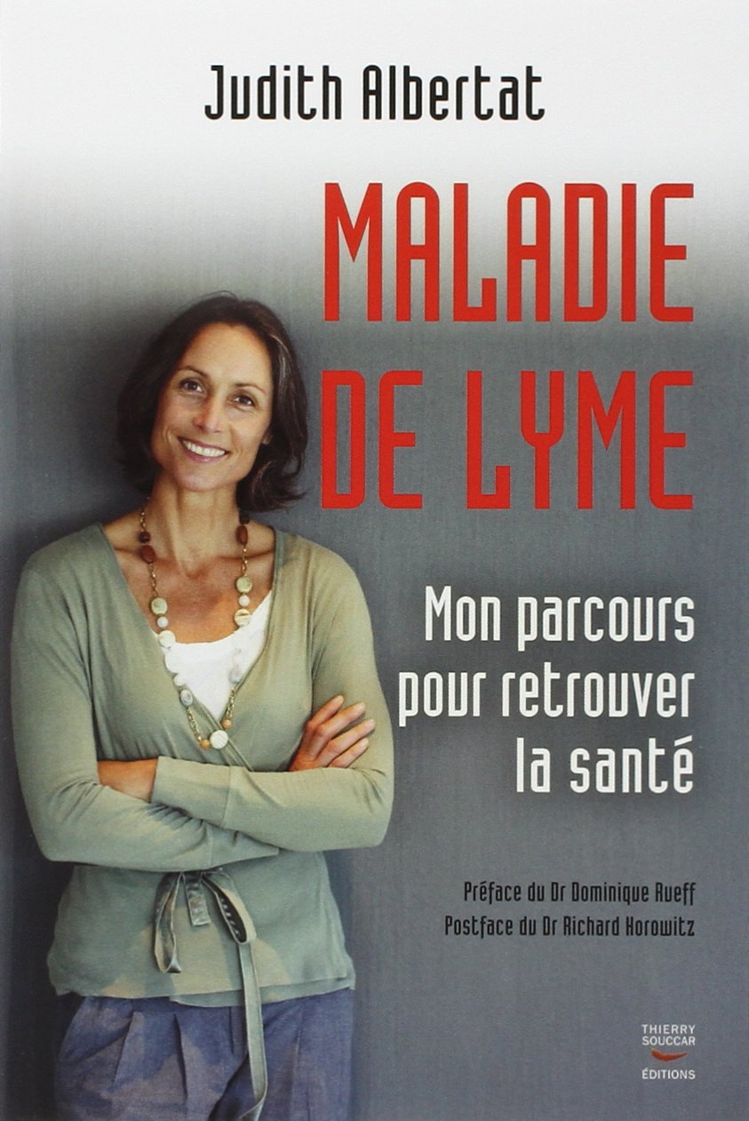 Maladie de lyme : mon parcours pour retrouver la s