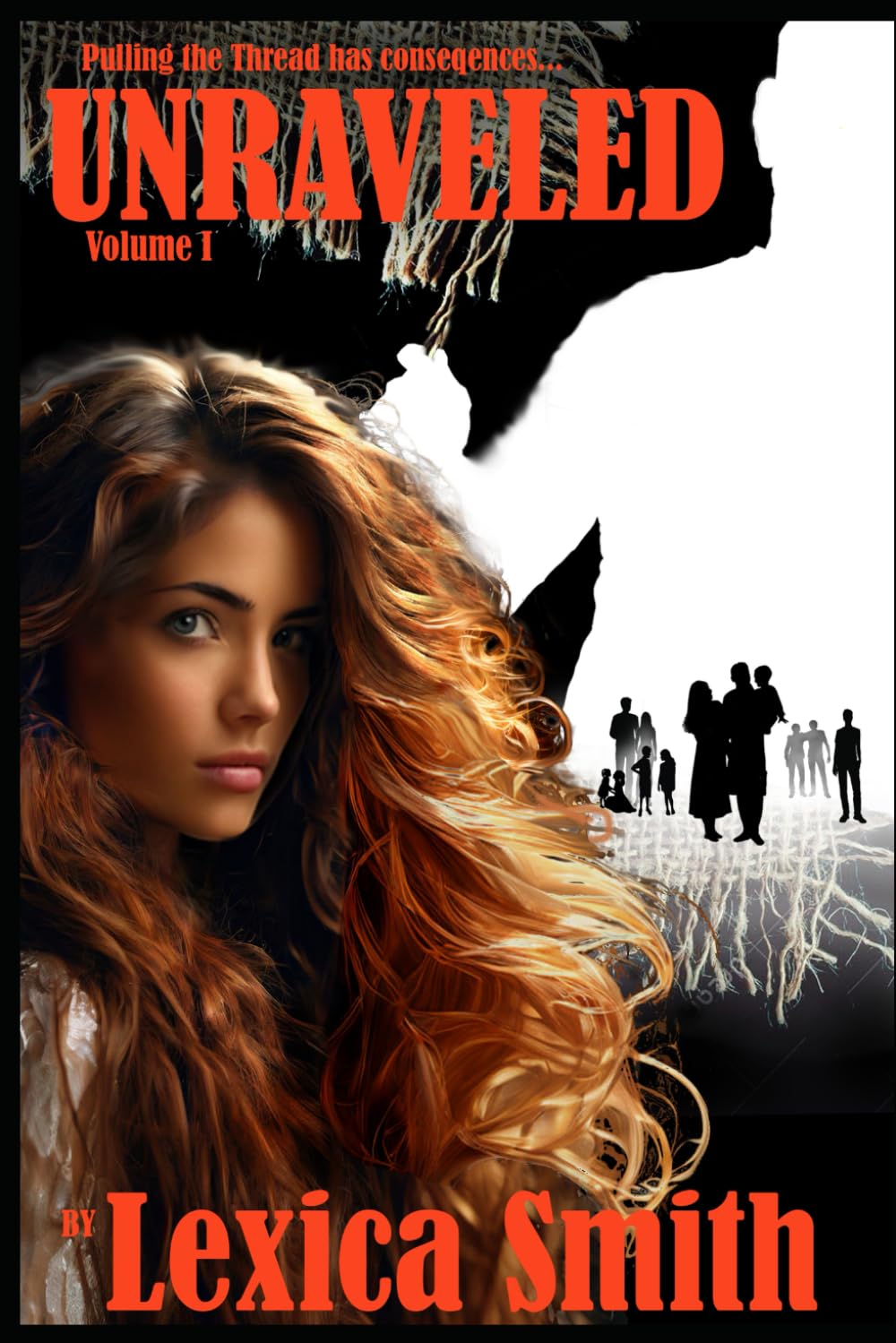UNRAVELED: Volume I (Red Roots)