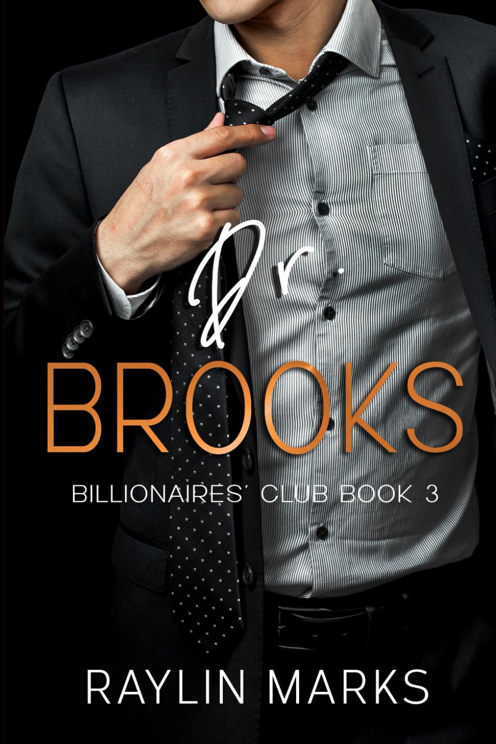 Dr. Brooks: Billionaires' Club Book 3 (Billionaires' Club Series)
