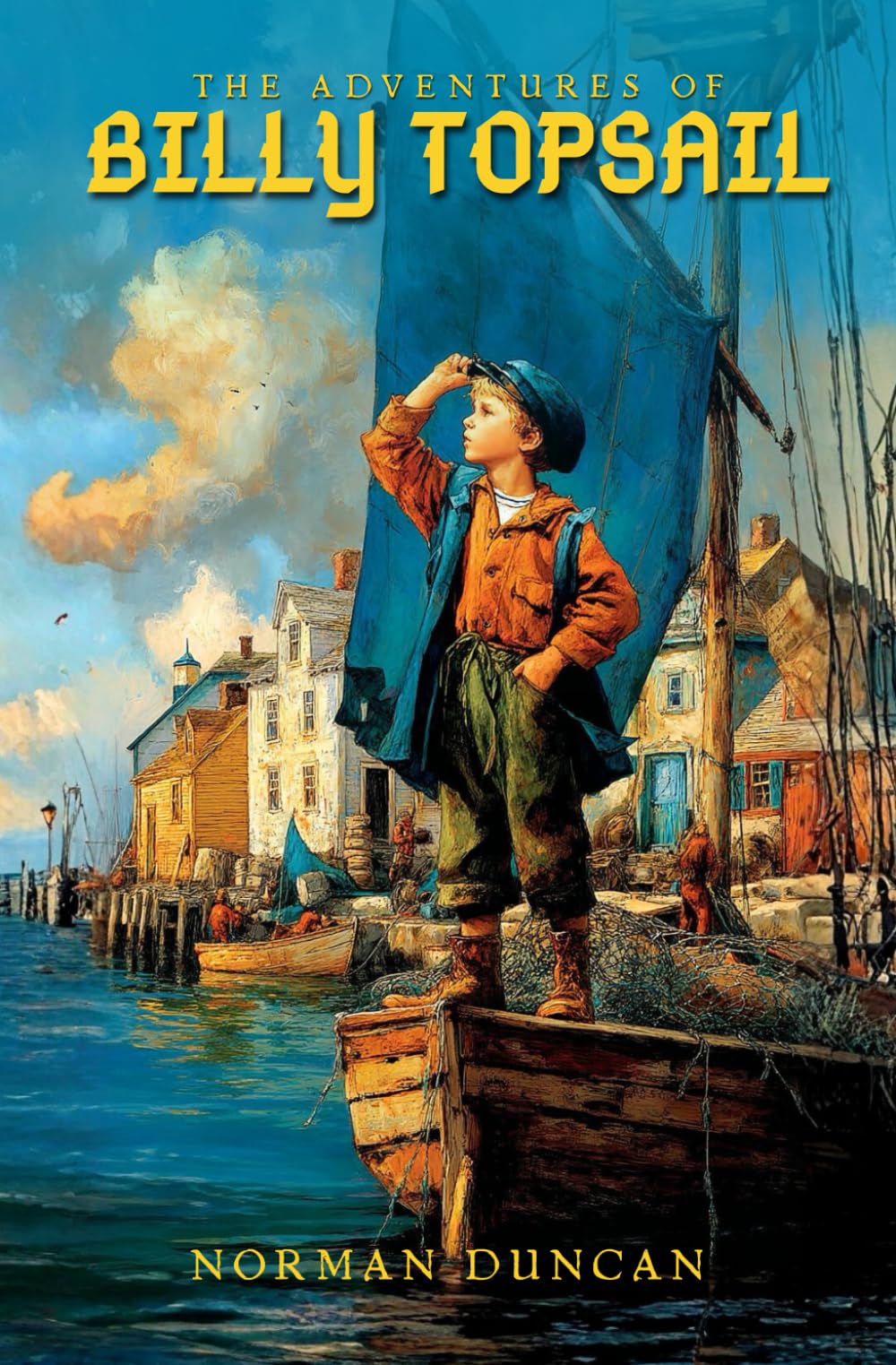 The Adventures of Billy Topsail: With original Illutrations & Annotated Edition
