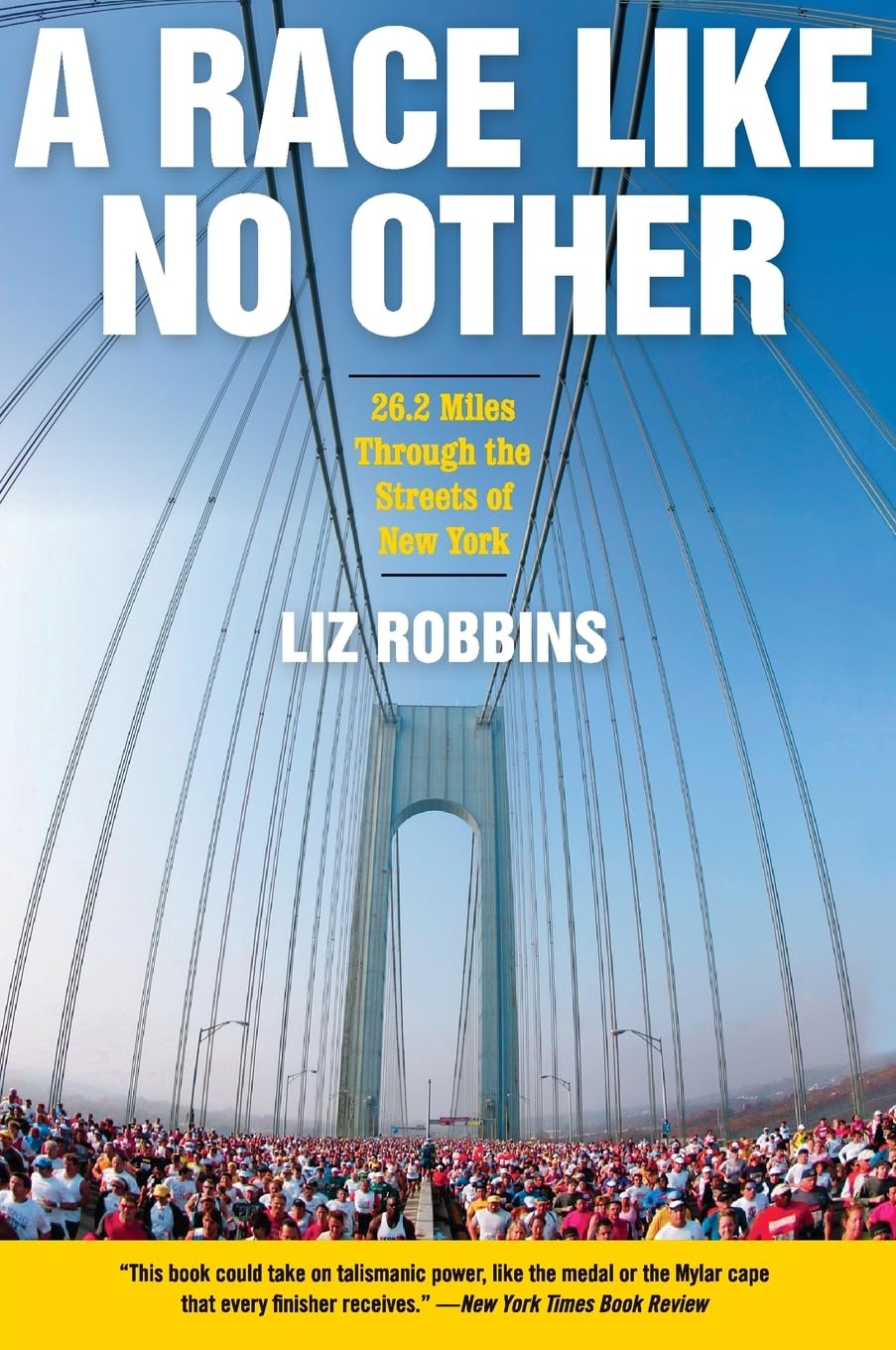 A Race Like No Other: 26.2 Miles Through the Streets of New York – Professional and Amateur Runners in the Premier Marathon