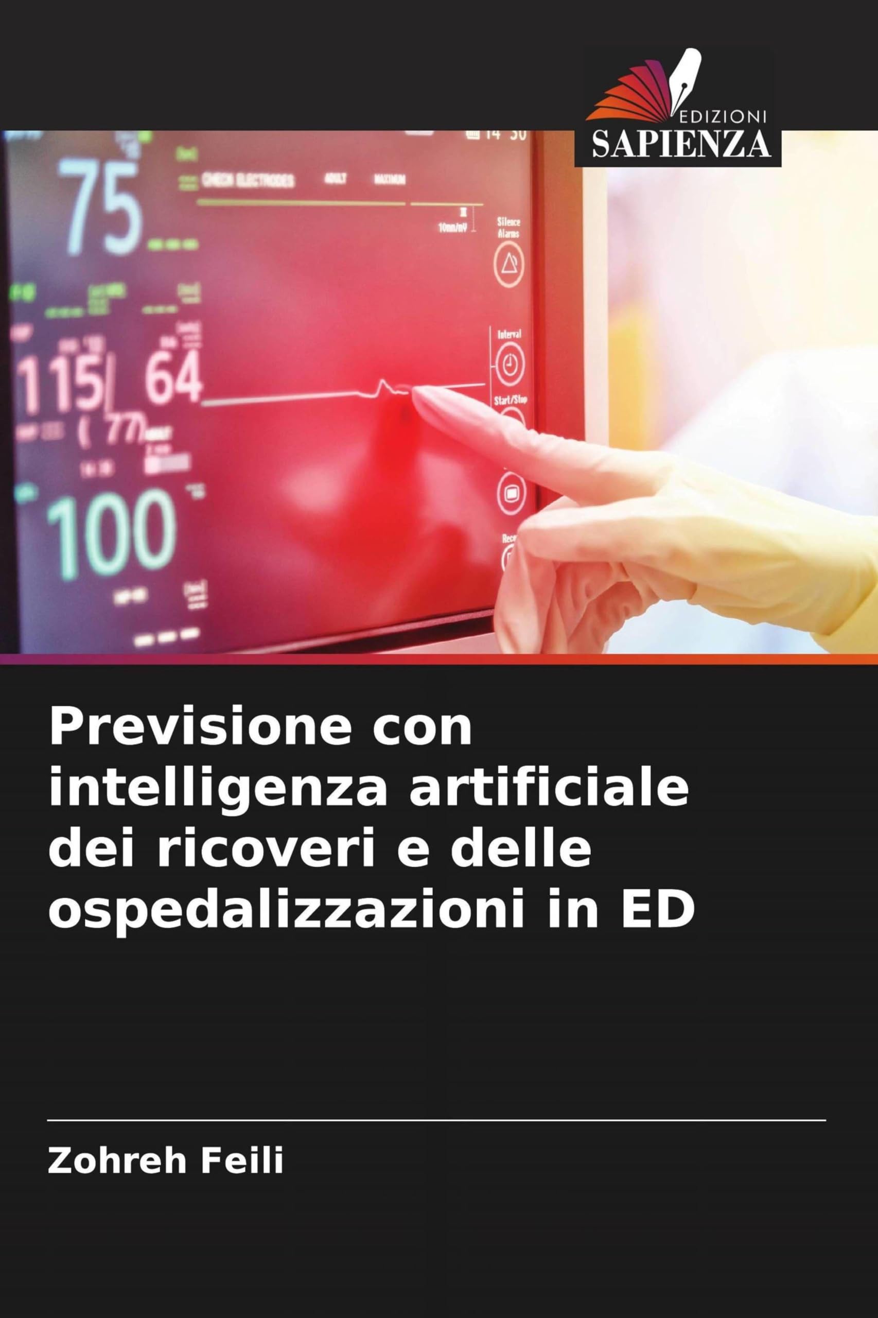 Previsione con intelligenza artificiale dei ricoveri e delle ospedalizzazioni in ED