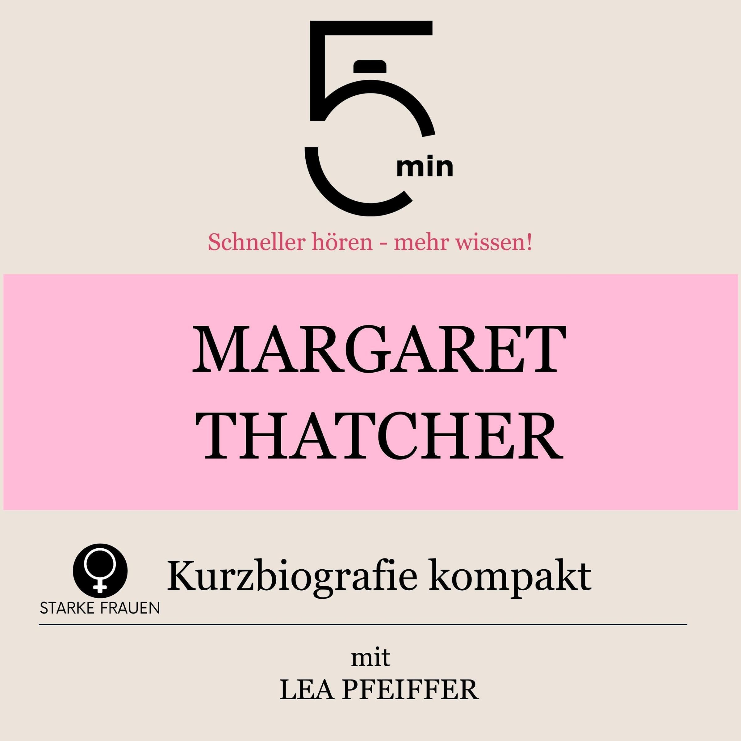 Cover art for Margaret Thatcher - Kurzbiografie kompakt