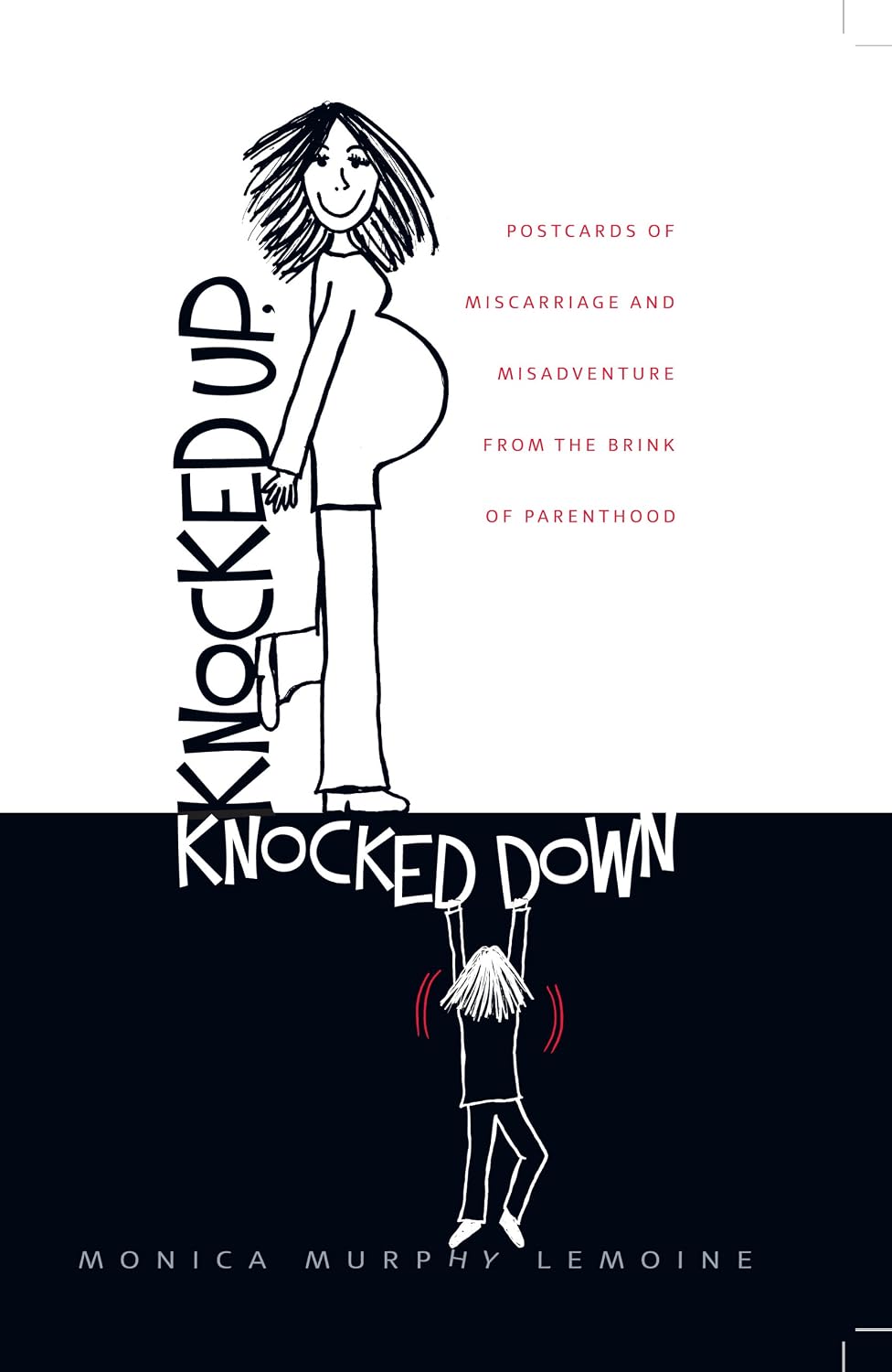 Knocked up. Knocked Down – Monica Murphy Lemoine