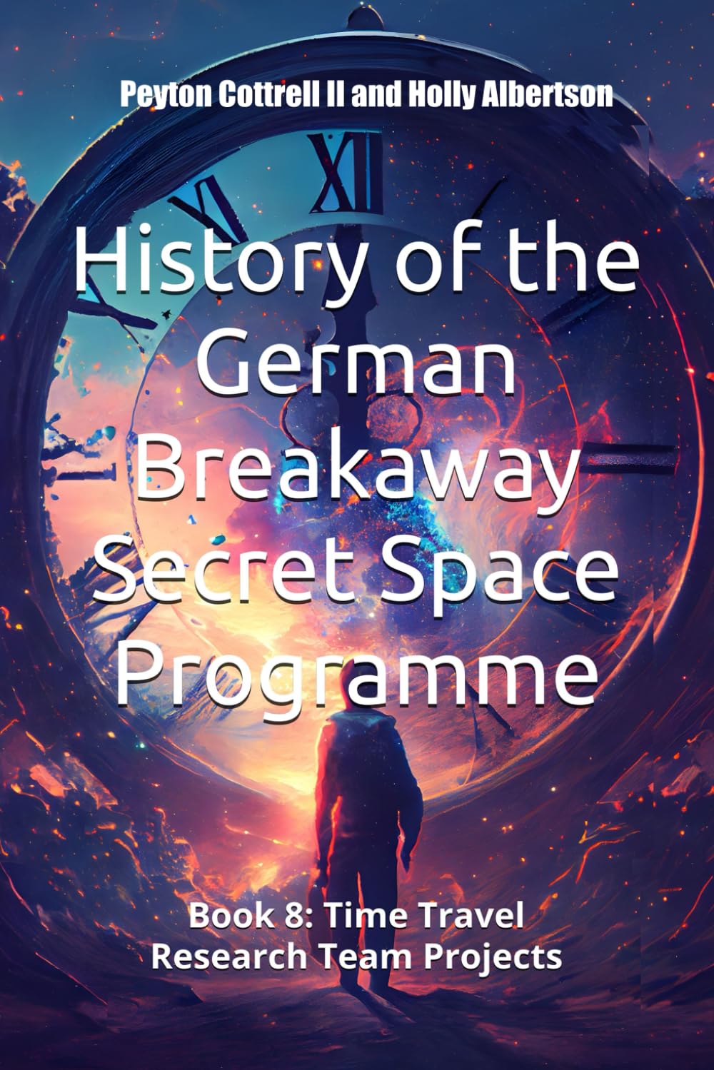 Time Travel Research Team Projects (History of the German Breakaway Secret Space Programme)