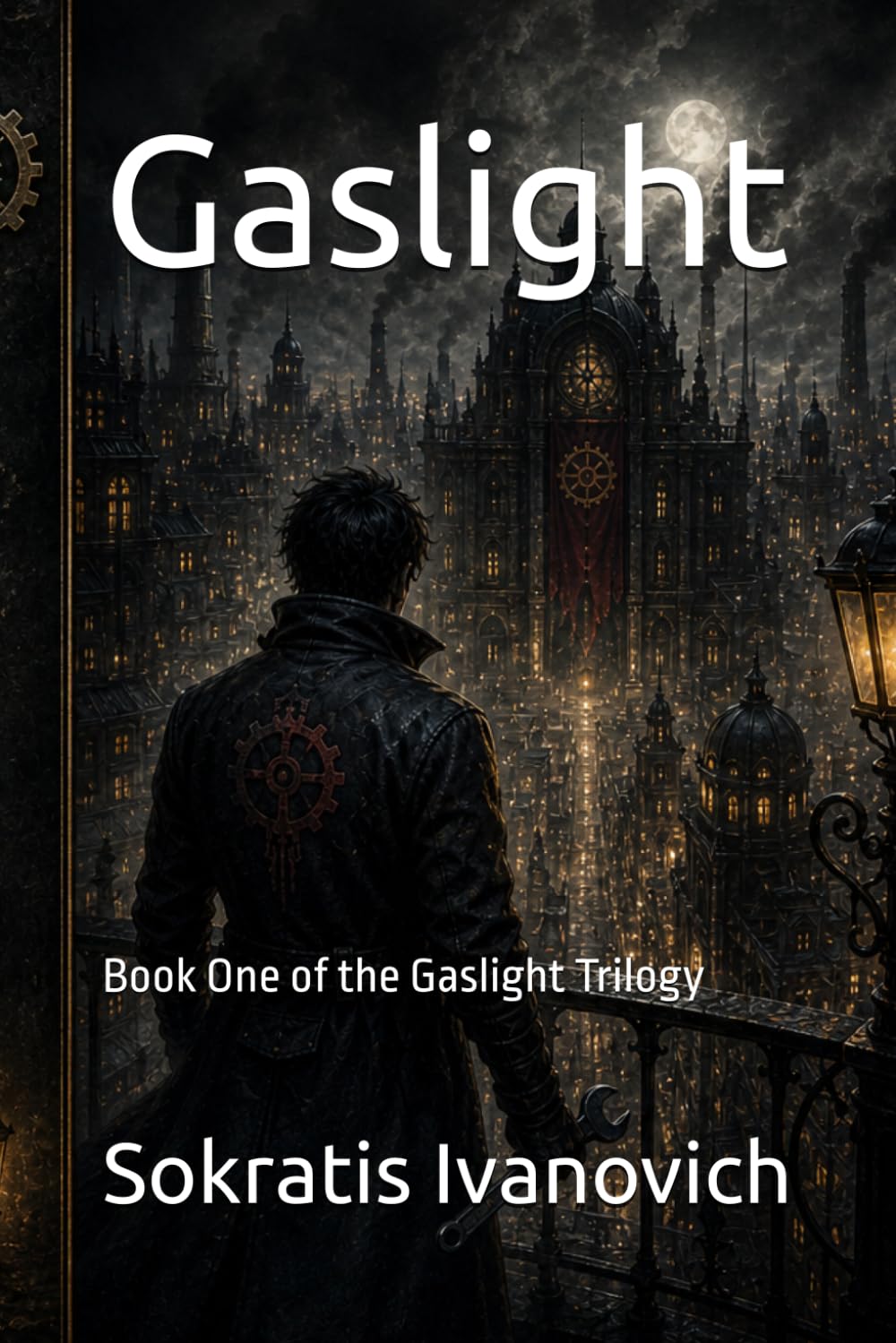 Gaslight: Book One of the Gaslight Trilogy: 1