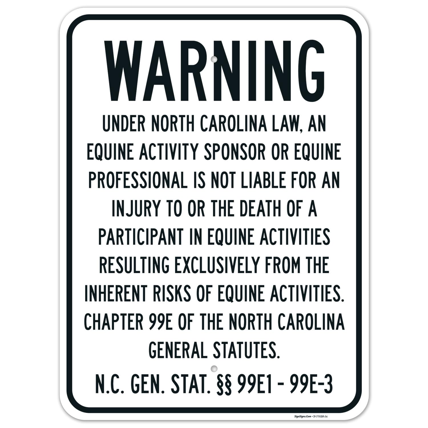 Warning Under North Carolina Law an Equine Activity Professional is Not Liable Sign, 18x24 Inches, Rust Free .063 Aluminum, Fade Resistant, Made in USA