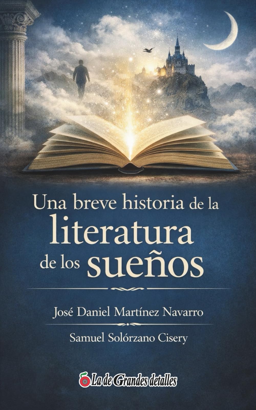 Una Breve Historia de la Literatura de los Sueños