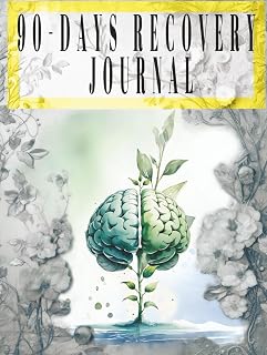 90 DAYS RECOVERY (PREMIUM COLOR PAGES): Daily Prompts & Therapeutic Exercises from CBT, DBT, ACT & Mindfulness to Build Resilience and Emotional Strength