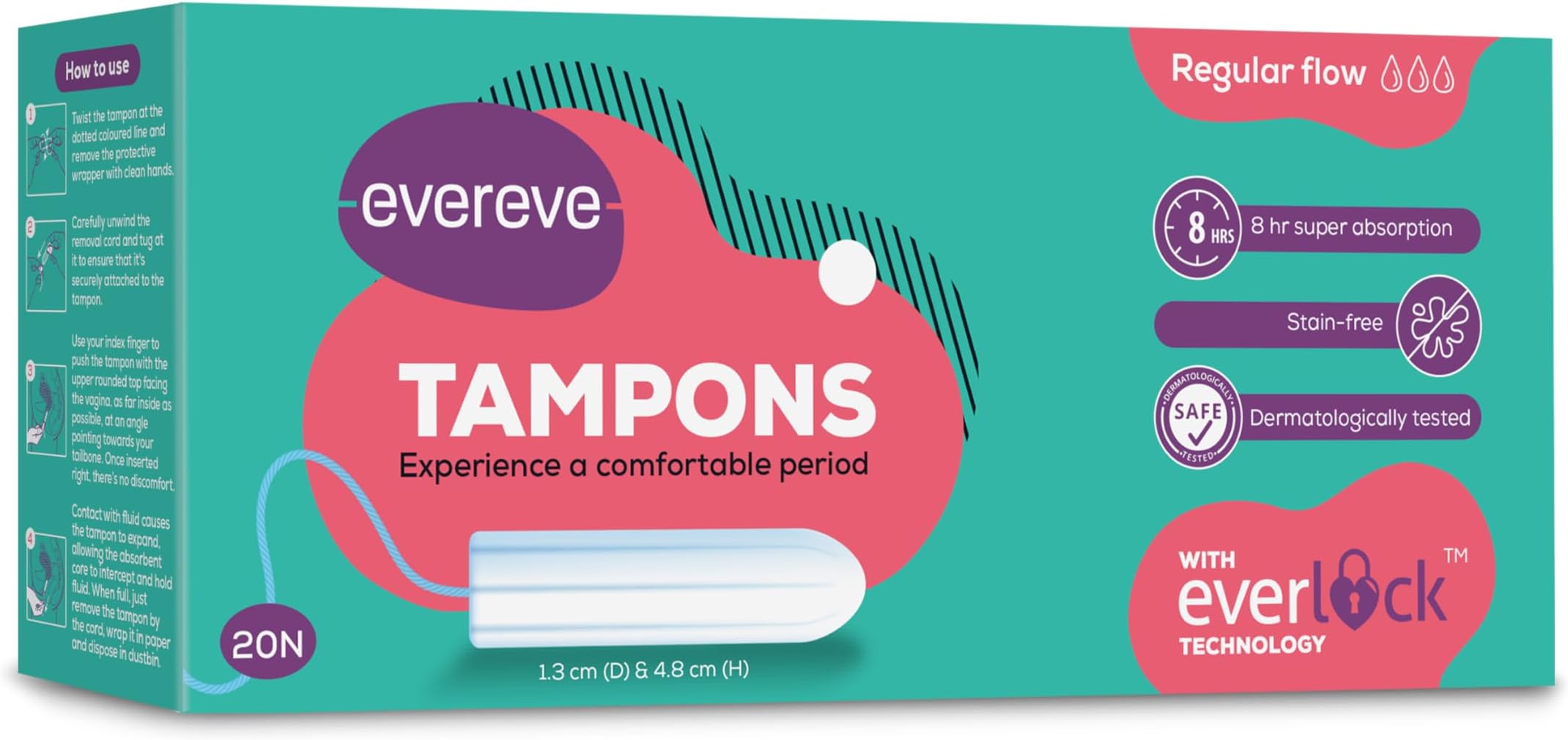 Evereve Tampons, For Regular Menstrual flow, 20 pcs, Super absorption, Safe, Soft & Comfortable, Stain-free periods, Rash-free, Prevents odour, FDA approved, Biodegradable