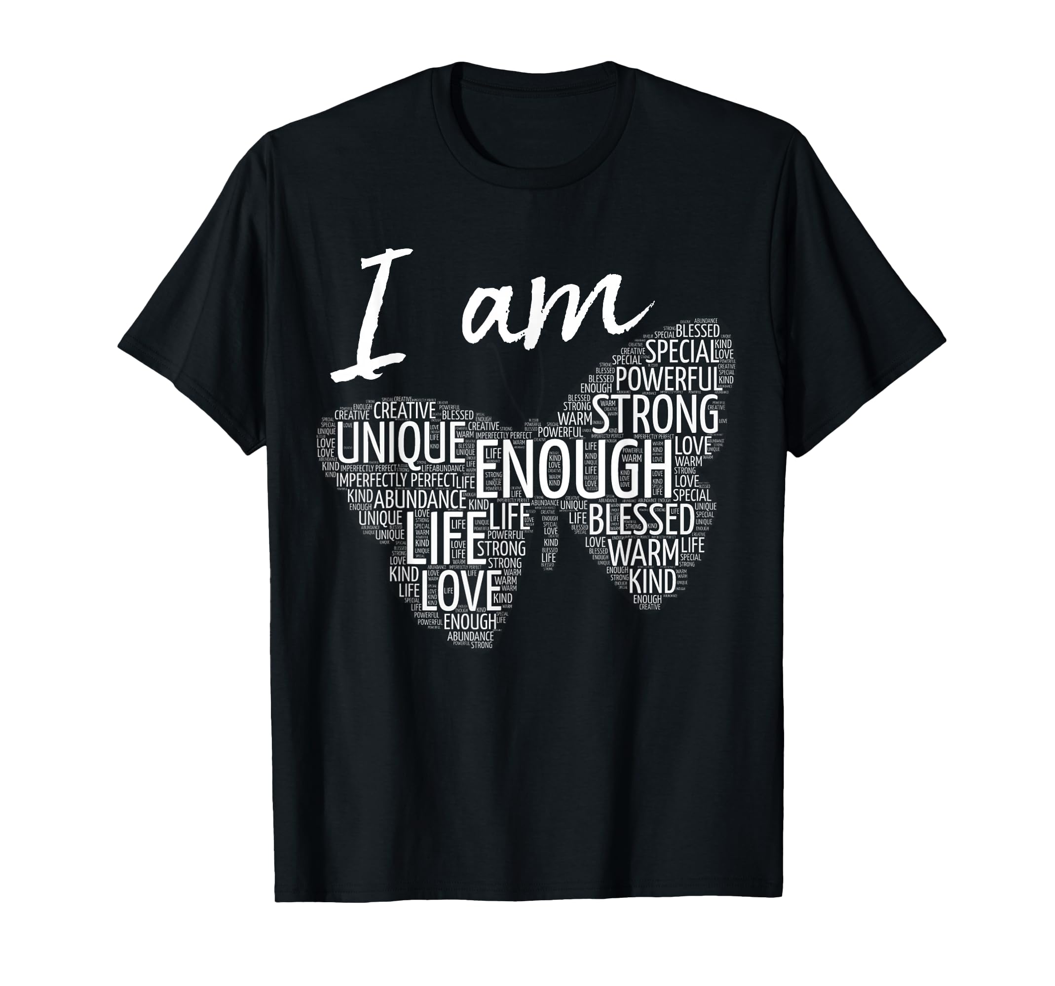 I Am Unique Strong Law of Attraction Positive Affirmation T-Shirt