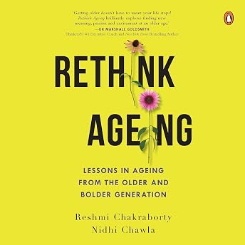 Rethink Ageing Audiobook by Reshmi Chakraborty episode artwork