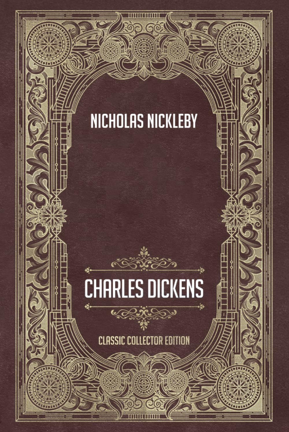 Nicholas Nickleby - Classic Collector Edition (Annotated)      Hardcover – January 9, 2026