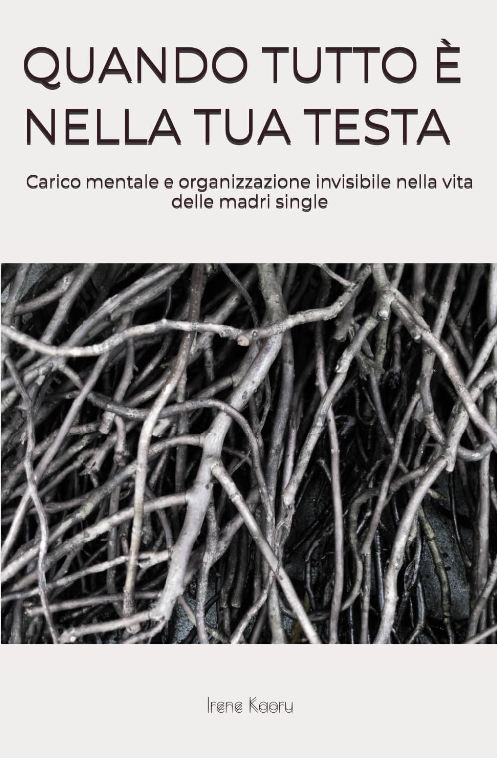 QUANDO TUTTO È NELLA TUA TESTA: Carico mentale e organizzazione invisibile nella vita delle madri single