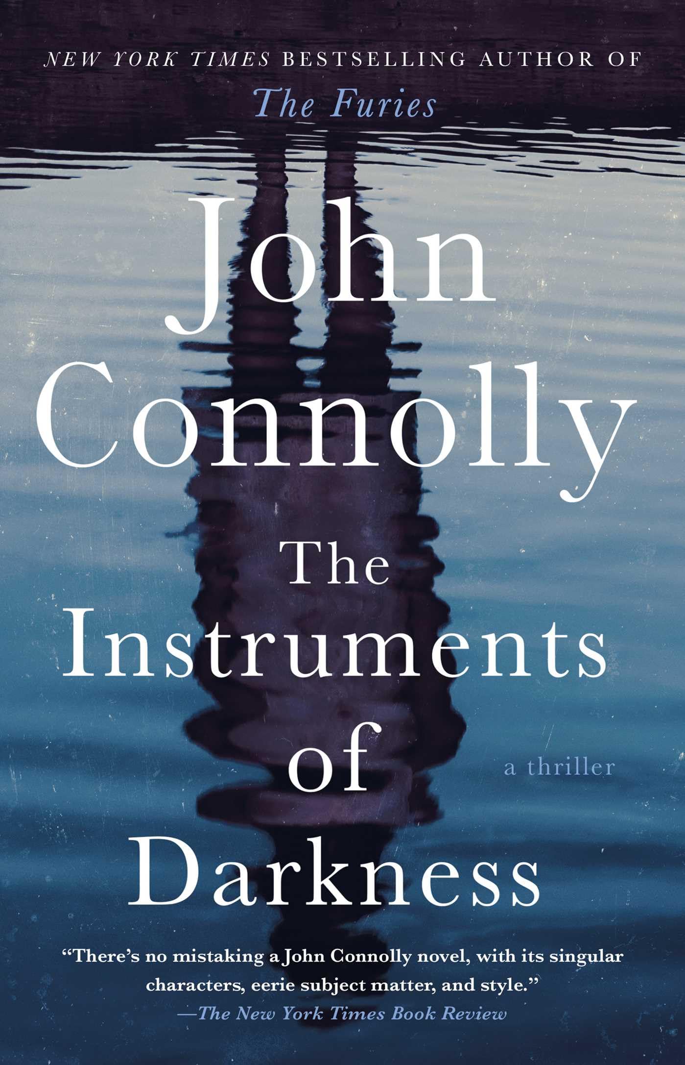 The Instruments of Darkness: A Thriller (Volume 21)