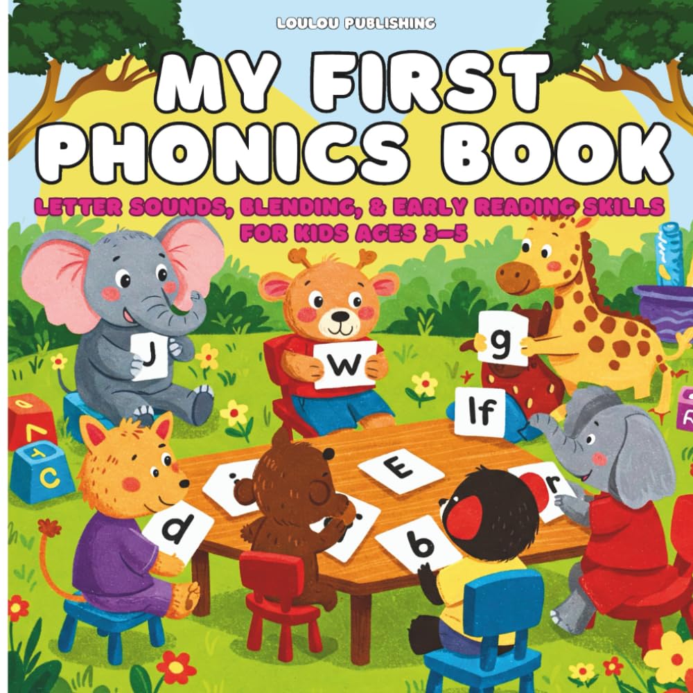 My First Phonics Book: Kids ages 3 to 5: 1 (My Collection of Phonics Books)