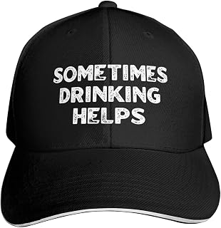 Sometimes Drinking Helps Hat for Women Funny Baseball Caps Trendy Hat