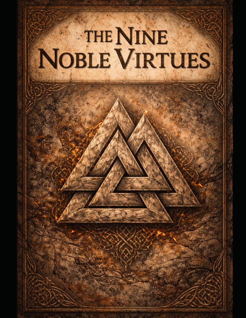 The Nine Noble Virtues: A Workbook for Pagan Students