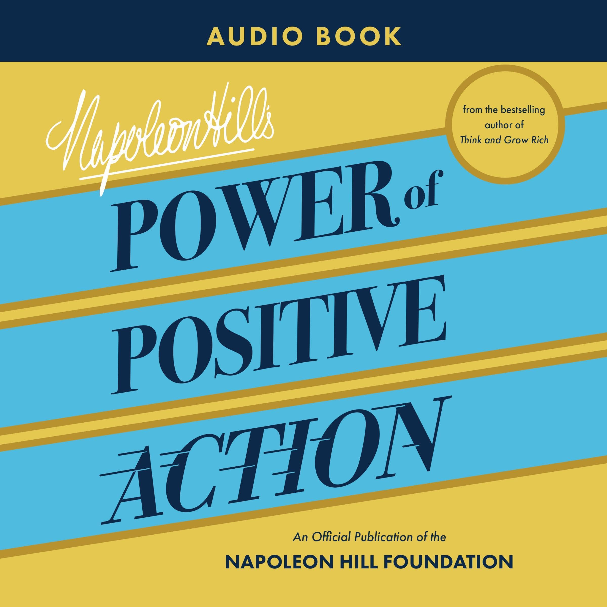Cover art for Napoleon Hill's Power of Positive Action
