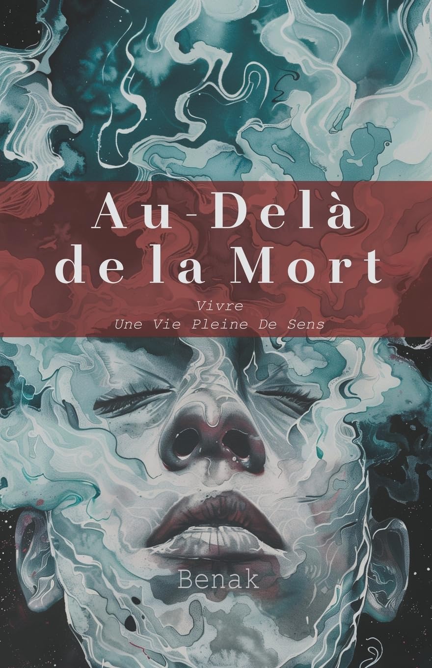 Au-delà de la Mort (Dveloppement Personnel)