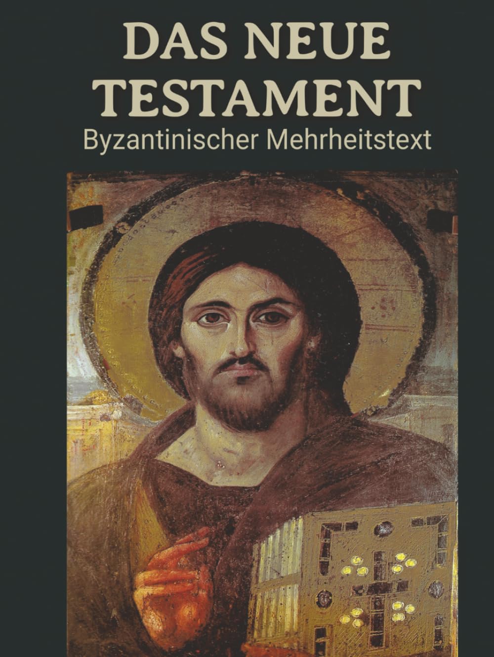 Neues Testament: Byzantinischer Mehrheitstext