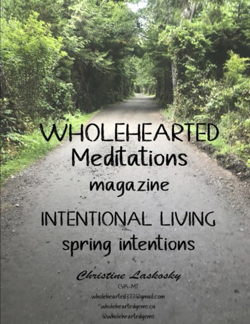 Wholehearted Meditations Magazine: Intentional Living Spring Intentions