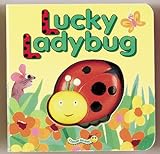 Lucky Ladybug : Squeaky Bug Books
