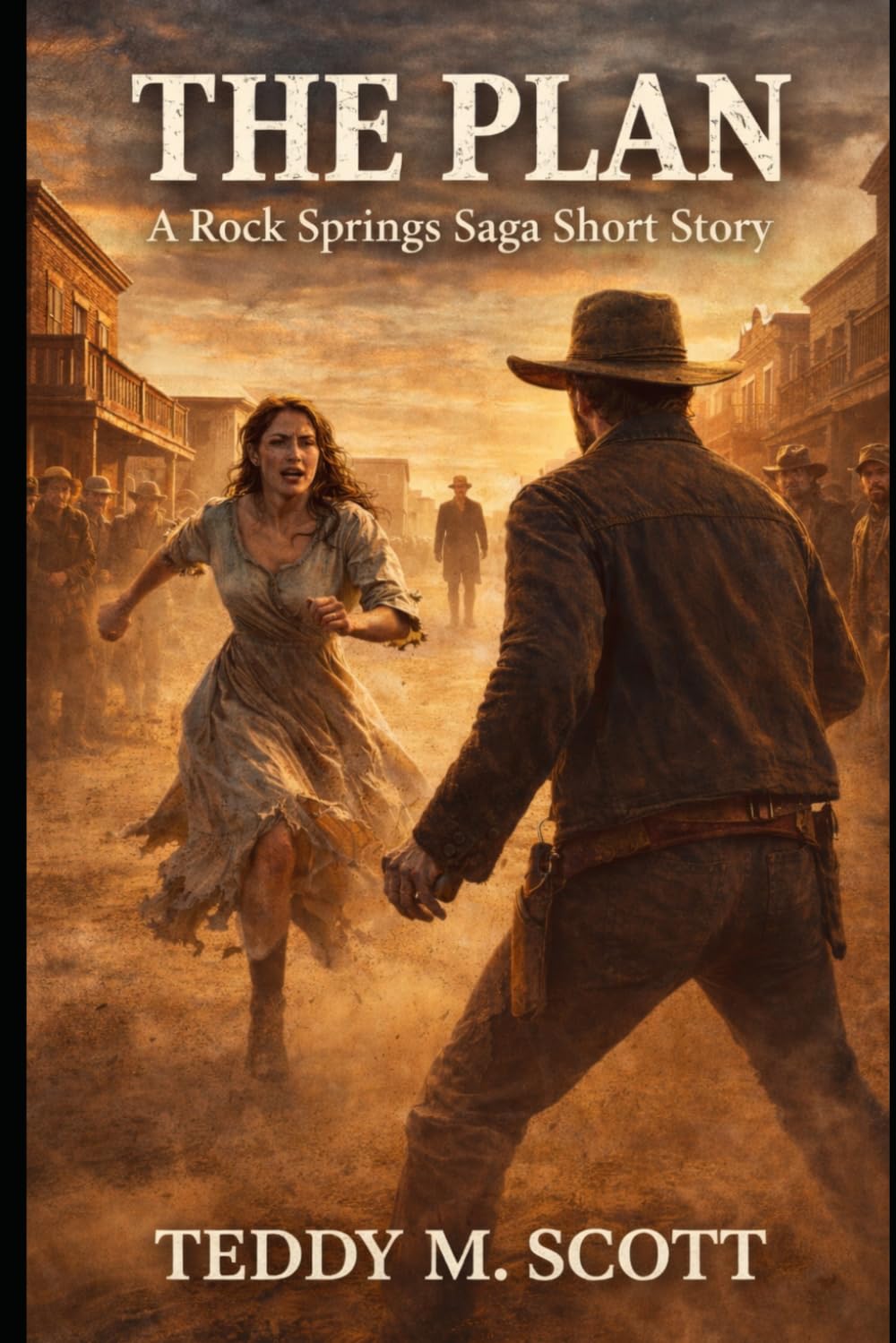 The Plan: A Short Story from the Rock Springs Saga