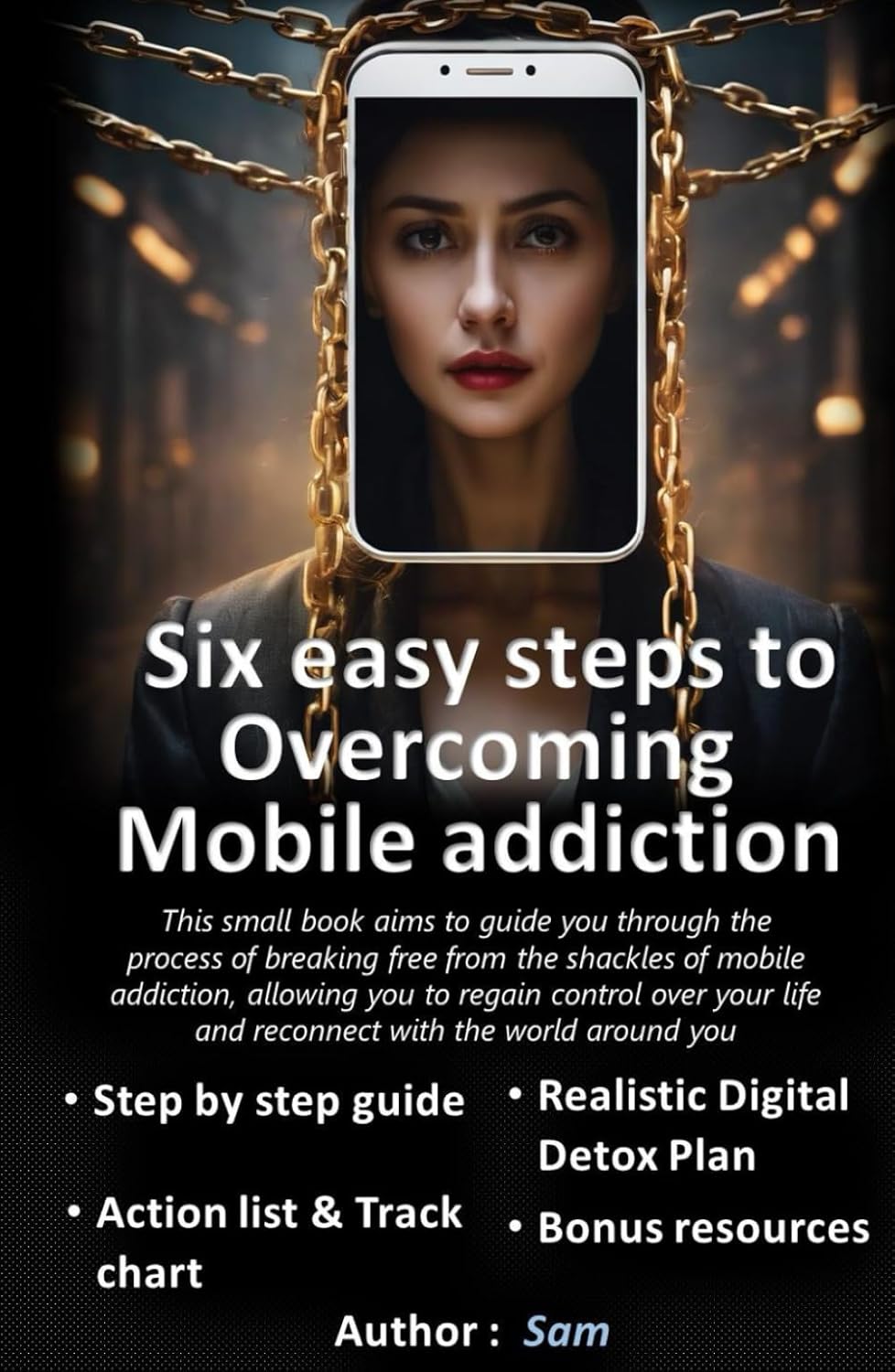 Six easy steps to Overcoming Mobile Addiction: Overcoming Mobile ...