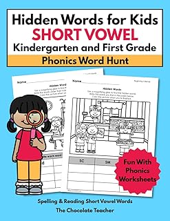 Phonics Word Hunt Short Vowel Hidden Words for Kids - Kindergarten and First Grade - Spelling & Reading Short Vowel Words: Fun Phonics Worksheets - ... Practice Workbooks for First Grade Kids)